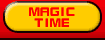MAGIC TIME