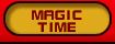 MAGIC TIME